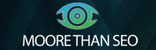 Moore Than SEO