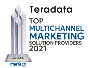 Teradata | Top Multichannel Marketing Solution Companies-2021 Top 10 Multichannel Marketing Solution Companies - 2021