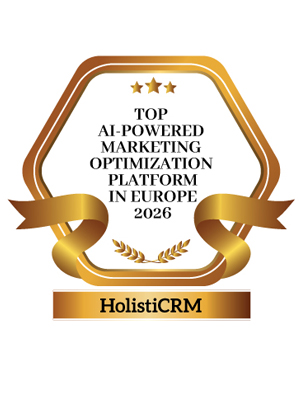 HolistiCRM | Top AI-Powered Marketing Optimization Platform in Europe-2026 Top AI-Powered Marketing Optimization Platform in Europe 2026