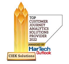 CIEK Solutions | Top Customer Journey Analytics Solutions Providers-2022 Top 10 Customer Journey Analytics Solutions Providers - 2022