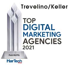 Trevelino/Keller | Digital Marketing Agencies-2021 Top 20 Digital Marketing Agencies - 2021