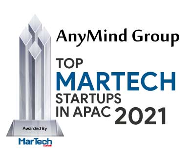 AnyMind Group | Top Martech Startups in APAC-2021 Top 10 MarTech Startups in APAC - 2021