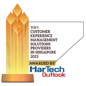 Top 5 Customer Experience Management Solutions Companies in Singapore - 2023