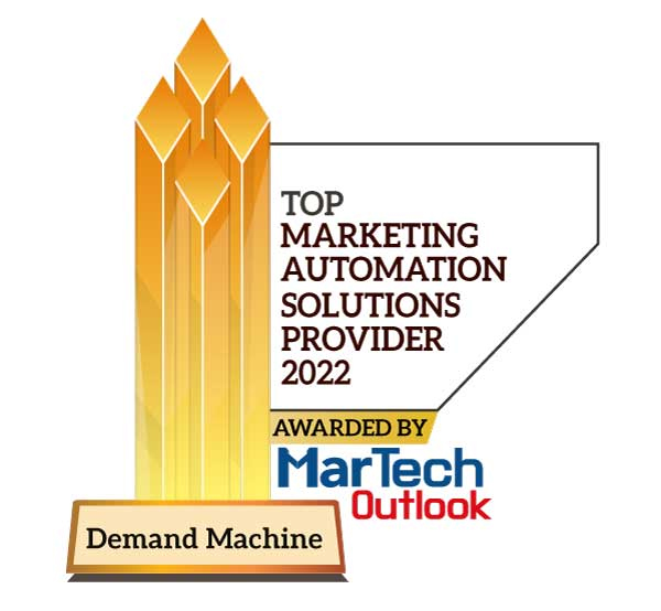 Demand Machine | Top Marketing Automation Solutions Companies-2022 Top 10 Marketing Automation Solutions Companies - 2022