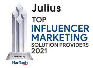 Julius | Influencer Marketing Solutions Companies-2021 Top 10 Influencer Marketing Solution Companies - 2021
